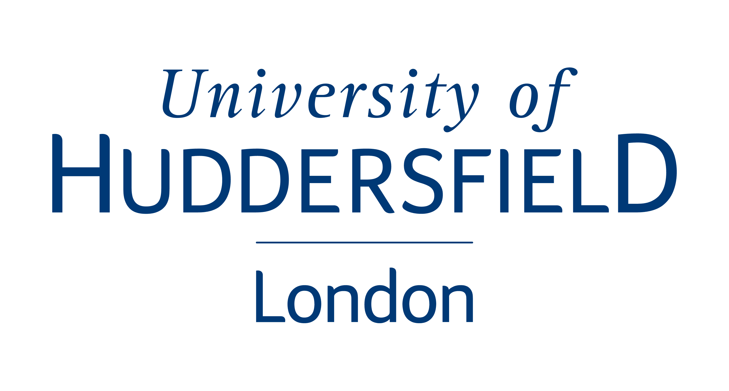 University of HUDDERSFIELD London Brave Education UK